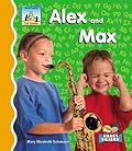 Alex and Max
