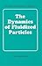 The Dynamics of Fluidized Particles (Cambridge Monographs on Mechanics)