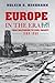 Europe in the Era of Two World Wars: From Militarism and Genocide to Civil Society, 1900-1950