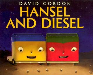 Hansel and Diesel (Hardcover)