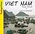 Viet Nam (Un Mundo / One World) (Spanish Edition)