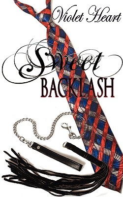 Sweet Backlash (Paperback)