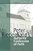 Peter Riedemann's Hutterite Confession of Faith, Volume 9 by Peter Riedemann