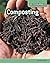 Composting (Do It Yourself Ecology)