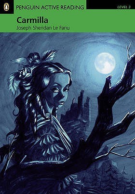Carmilla (Penguin Active Reading Level 3)