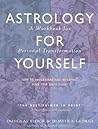 Astrology for Yourself by Demetra George