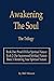 Awakening The Soul by Bill Missett Awakening The Soul by Bill Missett