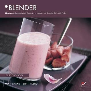 Blender: Krups Cookbook (Hardcover)