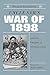 Uncle Sam's War of 1898 and the Origins of Globalization