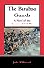 The Baraboo Guards, A Novel of the American Civil War: A Novel of the American Civil War