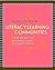 Literacy Learning Communities by Releah Lent