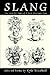 Slang: The First 25 Years o...