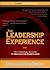 The Leadership Experience: ...