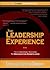 The Leadership Experience: From Individual Success to Organization Significance