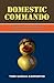 Domestic Commando