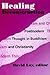 Healing Deconstruction by David R. Loy