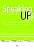 Speaking Up: How to Help th...