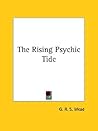 The Rising Psychic Tide