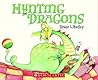 Hunting for Dragons by Bruce Whatley