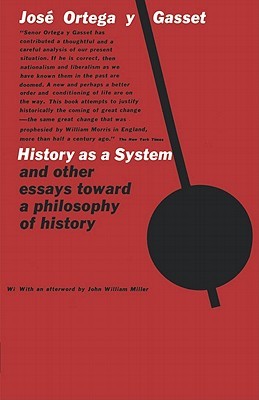 History as a System and other Essays Toward a Philosophy of History (Paperback)