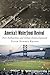 America's Waterfront Revival by Peter Hendee Brown