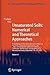 Unsaturated Soils: Numerical and Theoretical Approaches: Proceedings of the International Conference "From Experimental Evidence towards Numerical ... 2003 (Springer Proceedings in Physics, 94)