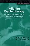 Adlerian Psychotherapy by Ursula E. Oberst