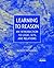 Learning to Reason: An Introduction to Logic, Sets, and Relations