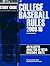 Study Guide: College Baseba...