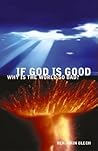 If God Is Good, W...