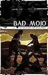 Bad Mojo Bad Mojo