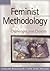 Feminist Methodology: Chall...