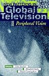 New Patterns in Global Television: Peripheral Vision