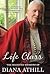 Life Class: The Selected Memoirs