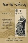 Tao-Te-Ching: With summaries of the writings attributed to Huai-Nan-Tzu, Kuan-Yin-Tzu and Tung-Ku-Ching