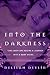 Into the Darkness (Dark Rea...