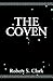 The Coven by Robert S. Clark