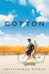 Cotton by Christopher   Wilson