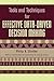 Tools and Techniques for Effective Data-Driven Decision Making