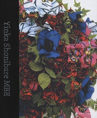 Yinka Shonibare MBE (Hardcover)