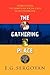 The Gathering Place by E.G. Sergoyan
