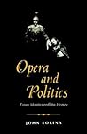 Opera and Politics: From Monteverdi to Henze