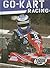 Go-Kart Racing (Torque Books: Action Sports)