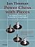 Power Chess With Pieces: The Ultimate Guide to the Bishop Pair & Strong Knights
