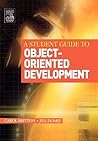 A Student Guide to Object-Oriented Development