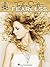 Taylor Swift - Fearless Songbook by Taylor Swift