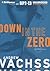 Down In The Zero (Burke, #7)