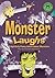 Monster Laughs by Michael Dahl