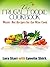 The Frugal Foodie Cookbook by Lara Starr