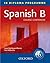 Spanish B Course Companion: IB Diploma Programme (International Baccalaureate)
